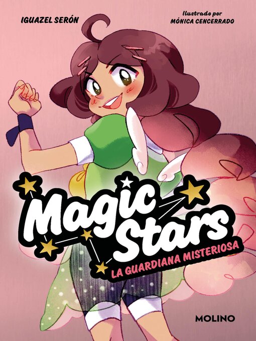 Title details for Magic Stars 3--La guardiana misteriosa by Iguazel Serón - Available